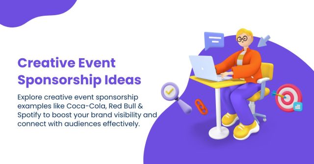 Creative Event Sponsorship Marketing Examples to Inspire Your Next Campaign