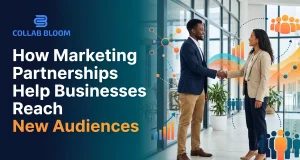 How Marketing Partnerships Help Businesses Reach New Audiences Marketing Partnerships