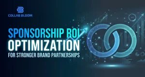 Sponsorship ROI Optimization for Stronger Brand Partnerships Sponsorship ROI